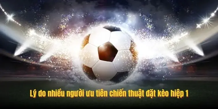 Cách Chơi Kèo Tài Xỉu Hiệp 1 Chuẩn Xác Và Hiệu Quả Nhất Cho Người Mới