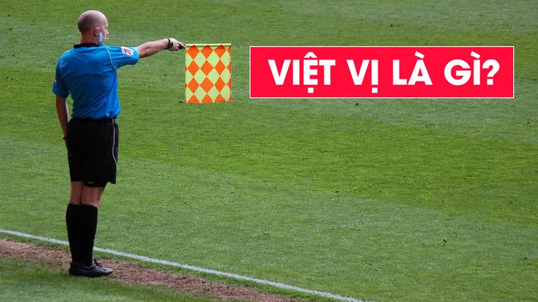 Ném Biên Có Việt Vị Không Và Các Quy Định Cụ Thể Trong Luật Bóng Đá
